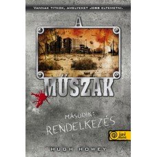 A műszak - Második: Rendelkezés     7.95 + 1.95 Royal Mail